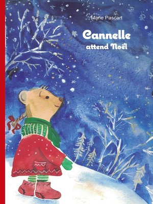 cover image of CANNELLE ATTEND NOËL
